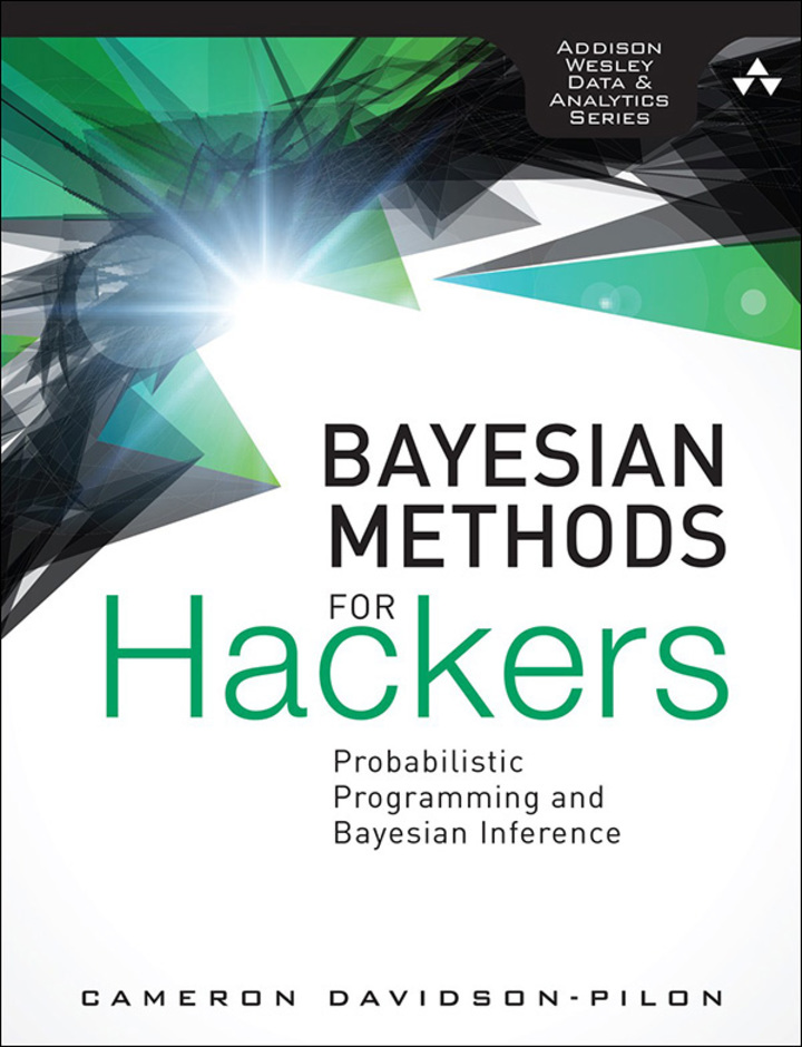 Bayesian Methods for Hackers: Probabilistic Programming and Bayesian Inference, 1st edition
