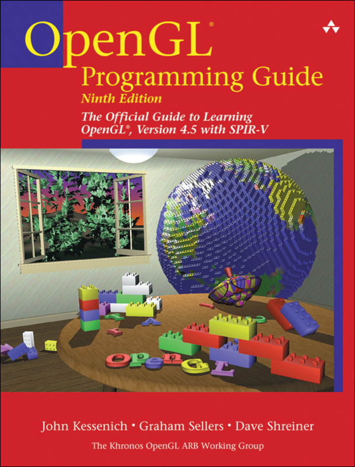 OpenGL Programming Guide: The Official Guide to Learning OpenGL, Version 4.5 with SPIR-V, 9th edition