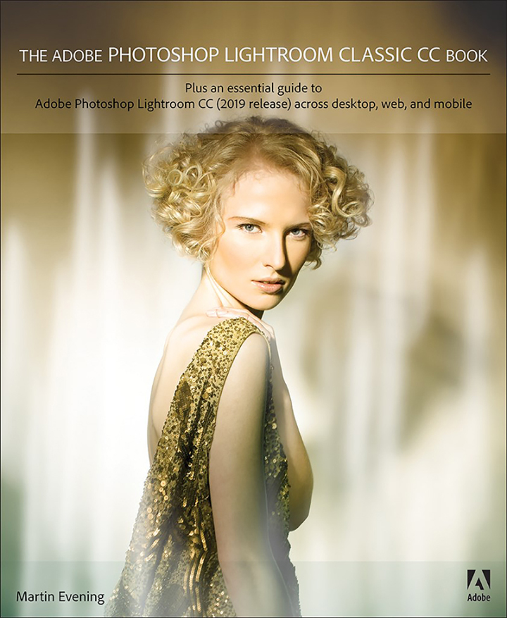 Adobe Photoshop Lightroom Classic CC Book, The, 2nd edition