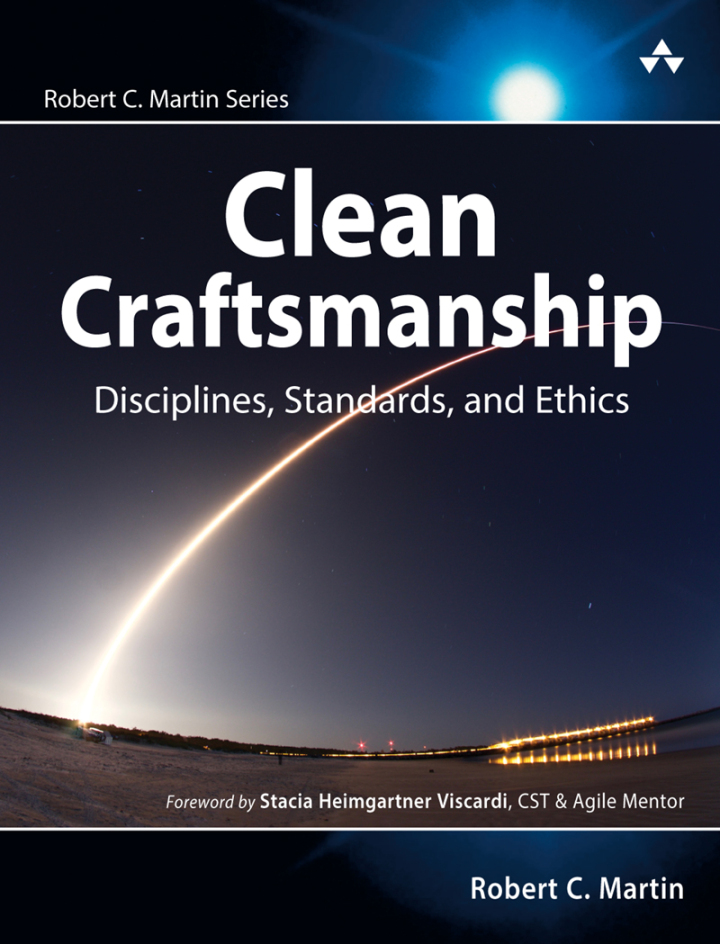 Clean Craftsmanship: Disciplines, Standards, and Ethics, 1st edition