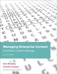 Managing Enterprise Content: A Unified Content Strategy, 2nd edition