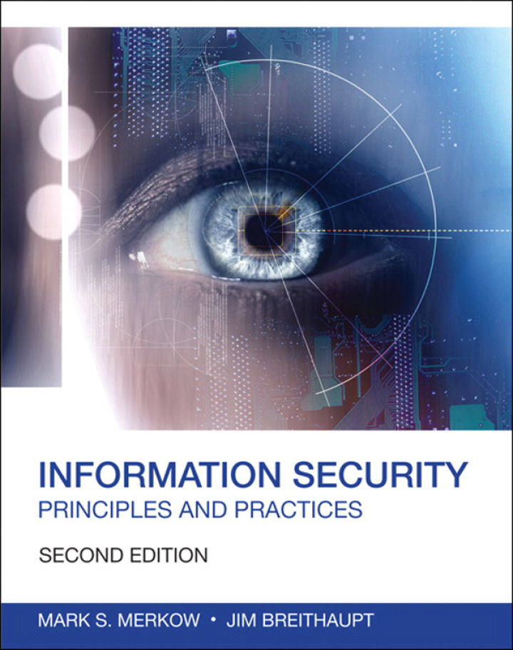 Information Security: Principles and Practices, 2nd edition