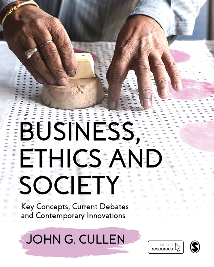 Business, Ethics and Society 1st Edition - Key Concepts, Current Debates and Contemporary Innovations