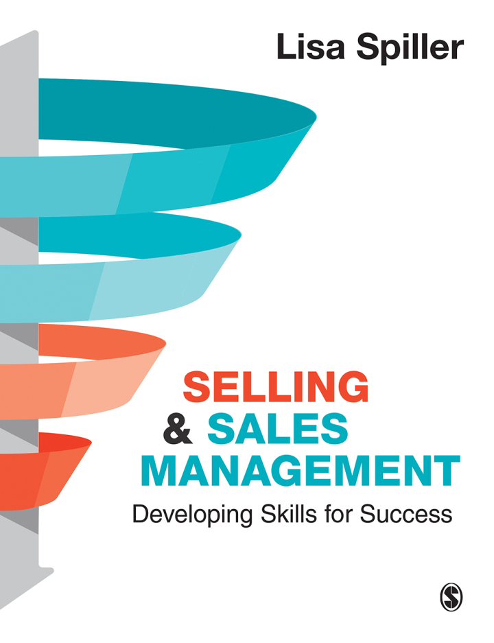 Selling & Sales Management 1st Edition - Developing Skills for Success