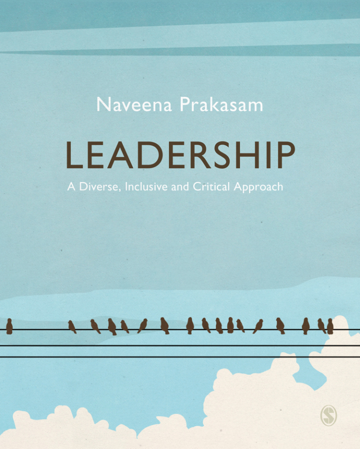 Leadership 1st Edition - A Diverse, Inclusive and Critical Approach