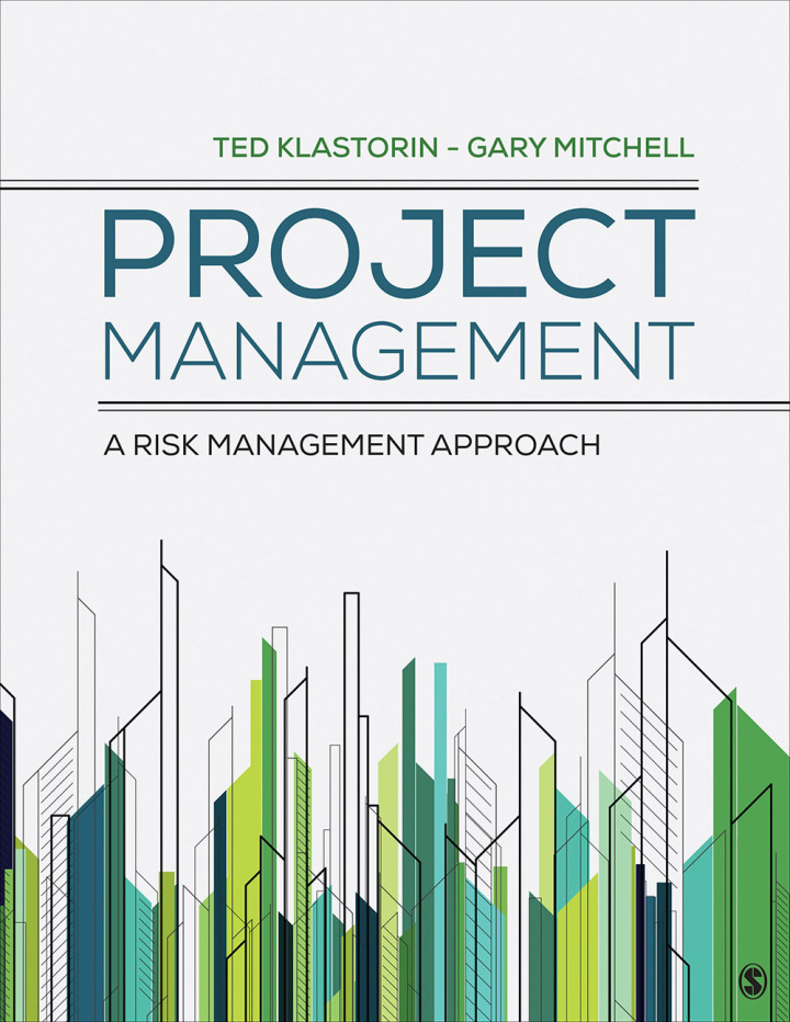 Project Management 1st Edition A Risk-Management Approach