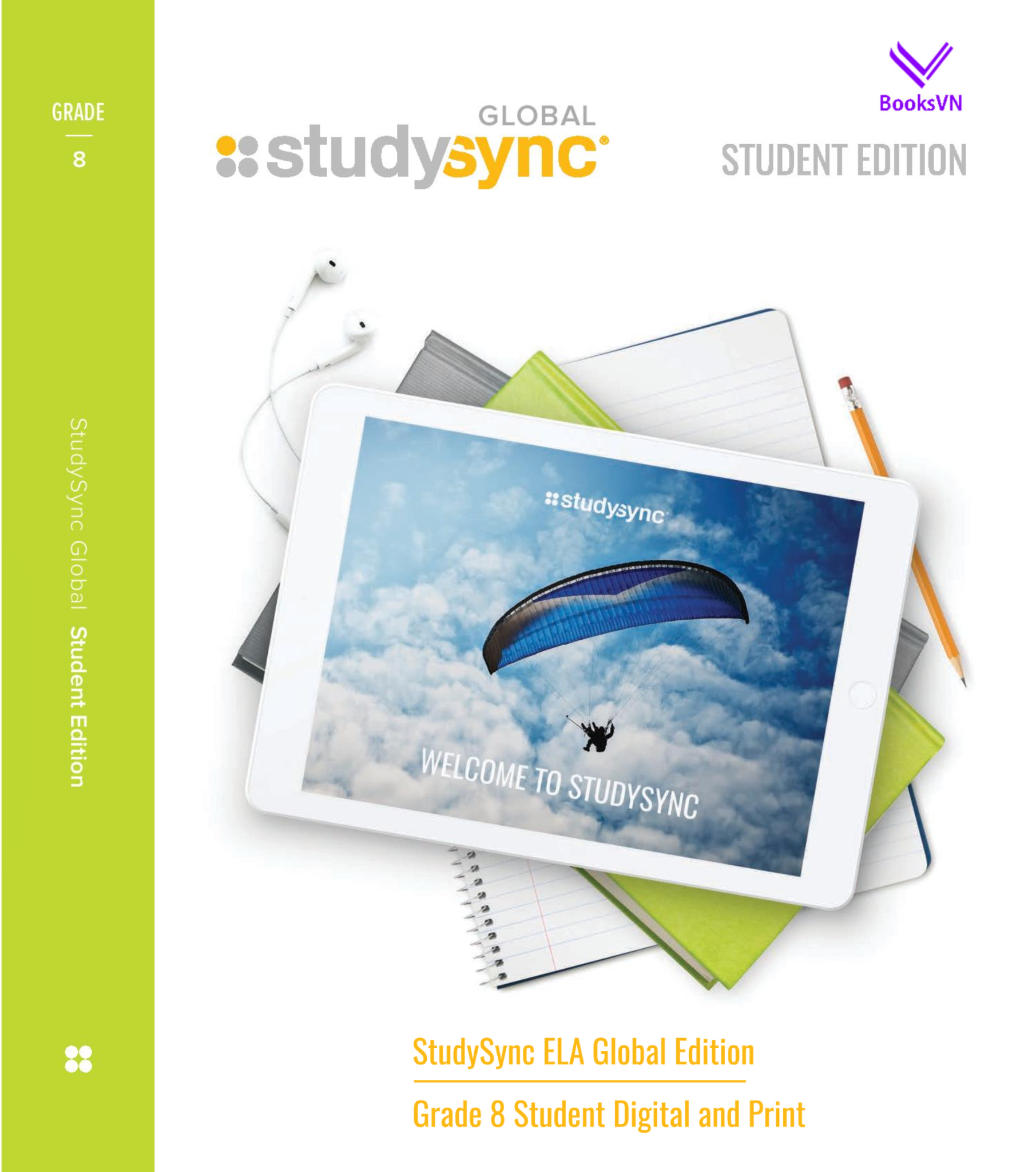 Grade 8 StudySync ELA Global Edition: 1-year Student Digital License and Print